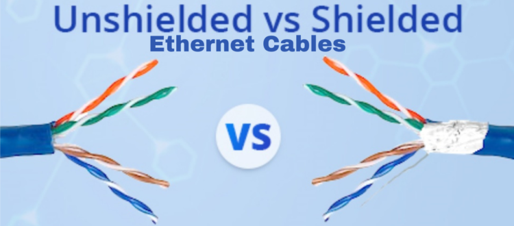 Cat6 Shielded and Unshielded Ethernet Cables