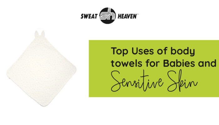 Top-Uses-of-body-towels-for-Babies-and-Sensitive-Skin