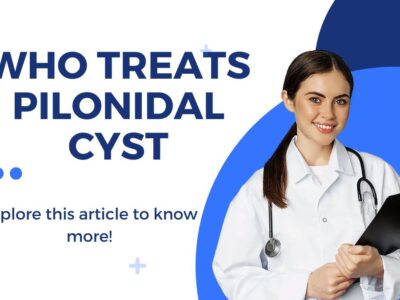 Who treats pilonidal cyst