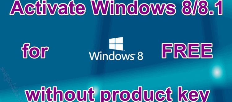 Windows 8/8.1 Pro Activator TXT Free